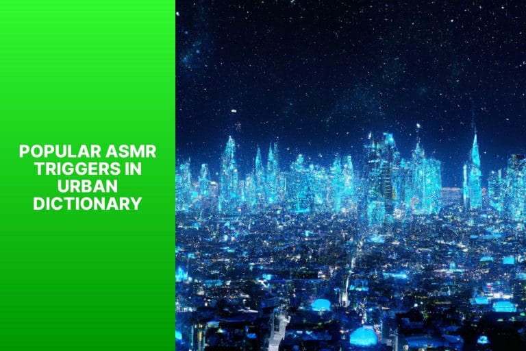 Popular ASMR Triggers in Urban Dictionary - asmr meaning urban dictionary 