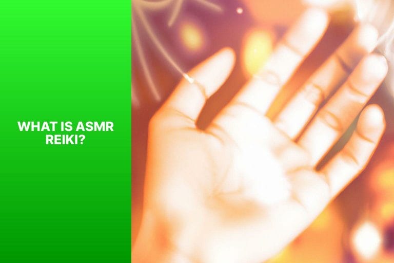 What is ASMR Reiki? - asmr reiki 
